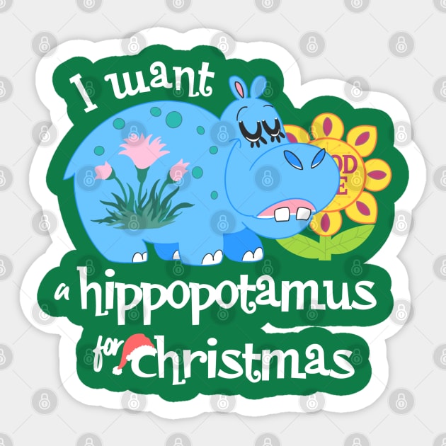 I Want A Hippopotamus Small World Christmas Sticker by xxkristen